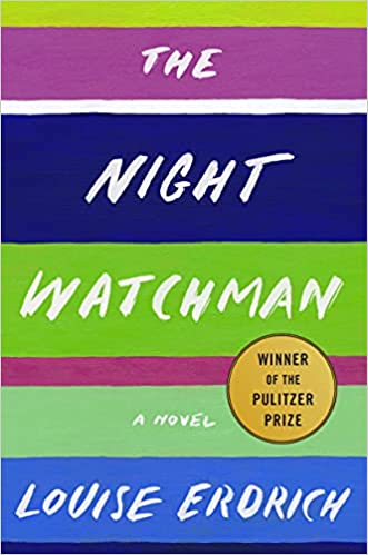 The Night Watchman: A Novel